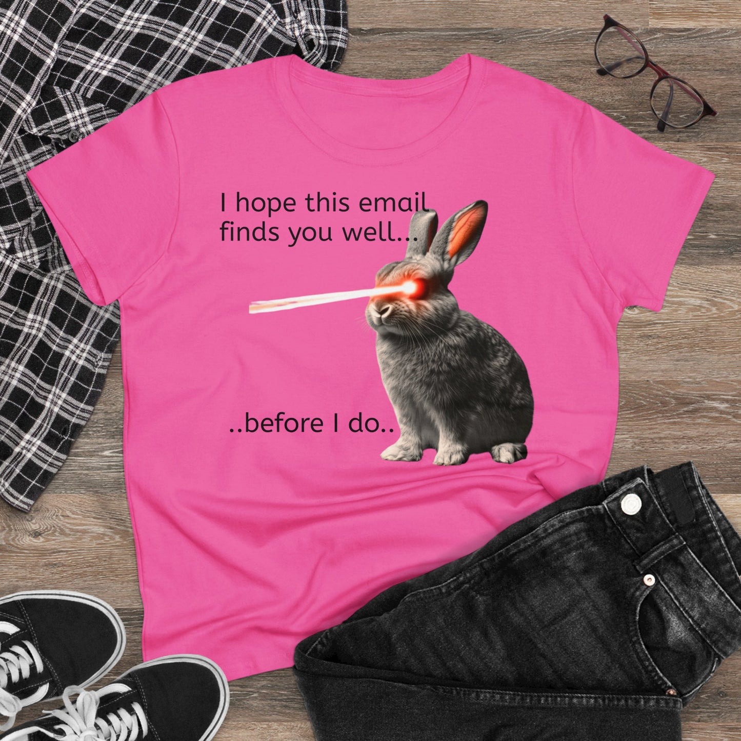 "I hope this email finds you well" Women's T-Shirt, graphic tee, gift for her