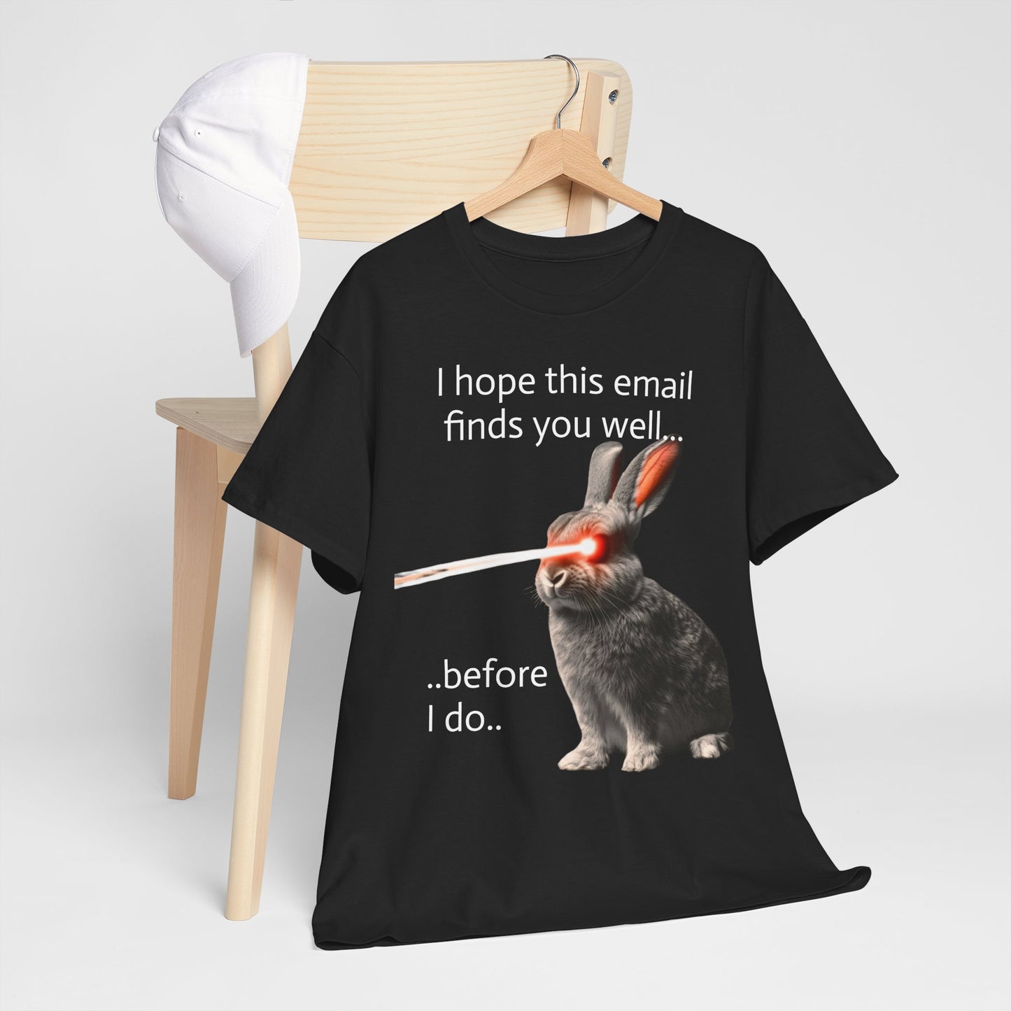 "I hope this email finds you well" Men's T-Shirt, funny shirt, Cotton graphic tee