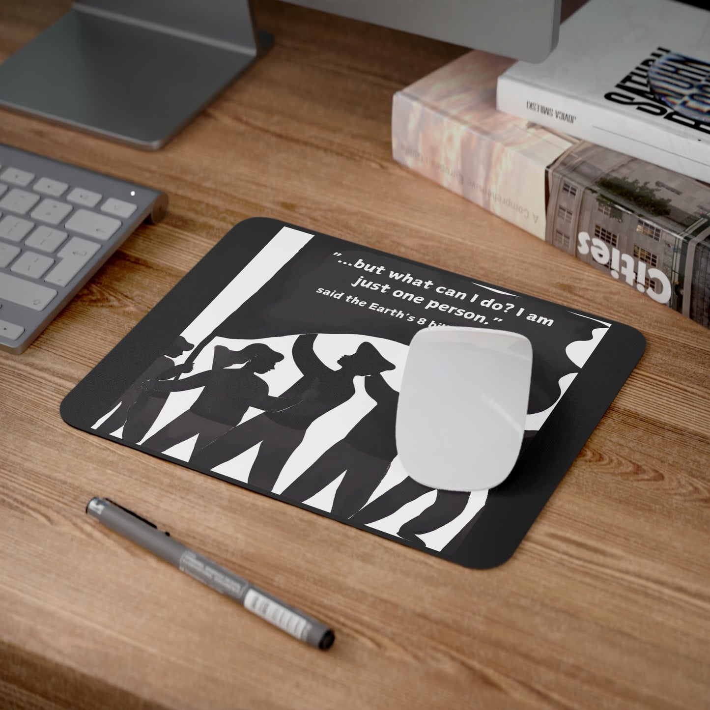 "Eight Billion People" - Desk Mouse Pad