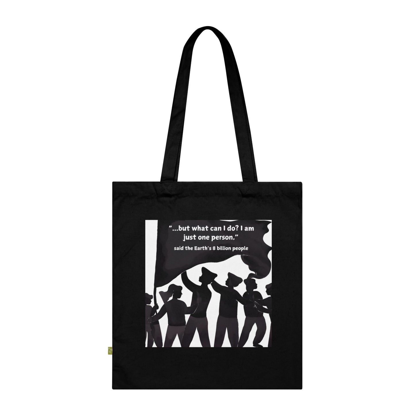 "Eight Billion People" - Organic Cotton Tote Bag