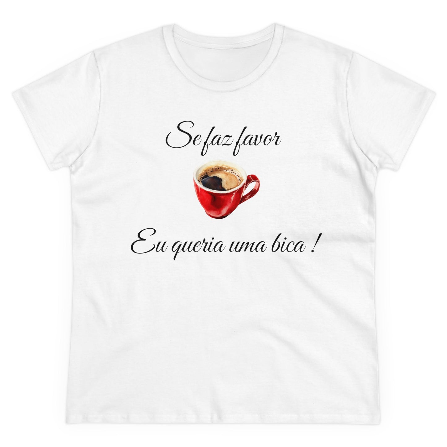 "Queria uma bica!" Women's T-Shirt, Portugal, Lisbon, Artsy Aesthetic, Graphic tee, Gift